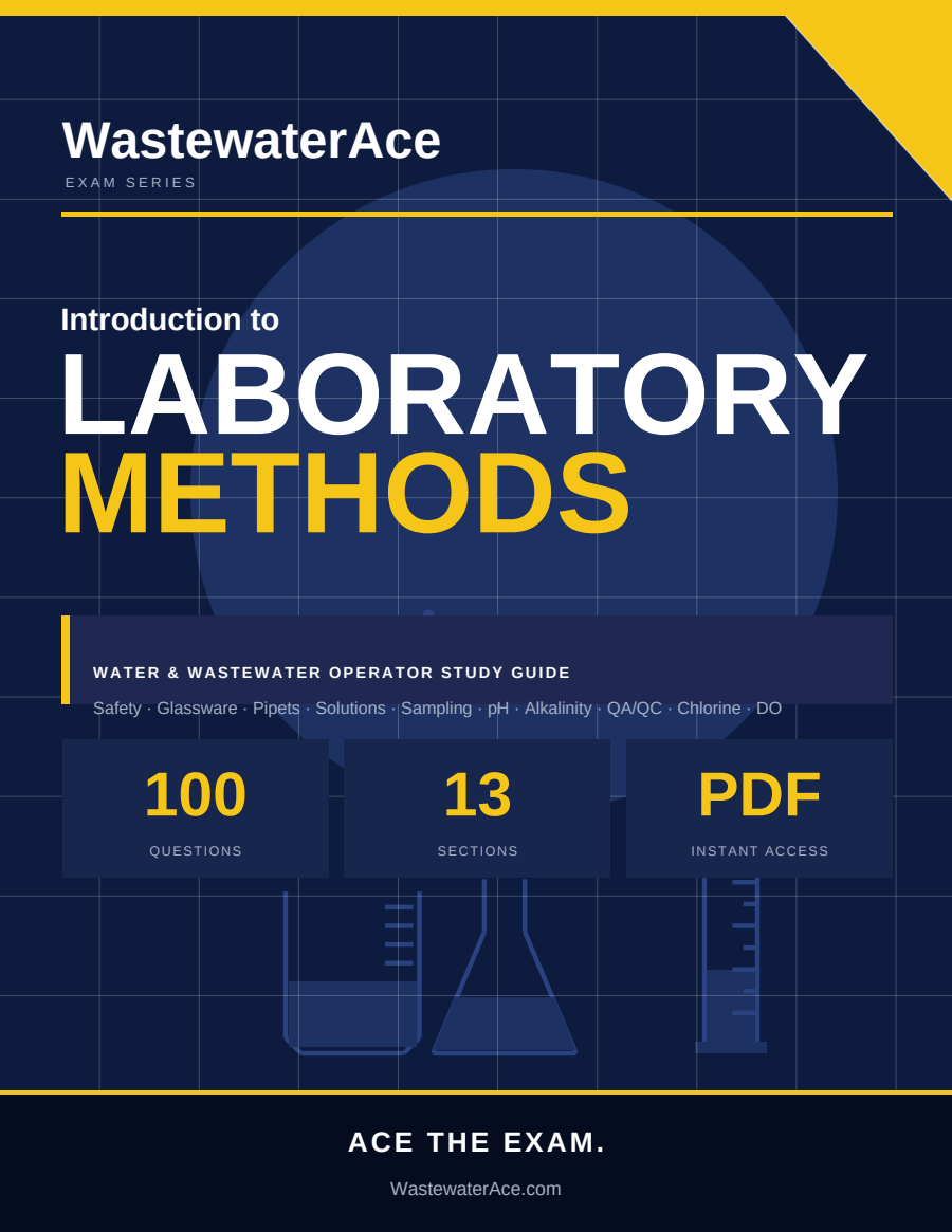 Introduction to Laboratory Methods — WastewaterAce Exam Series